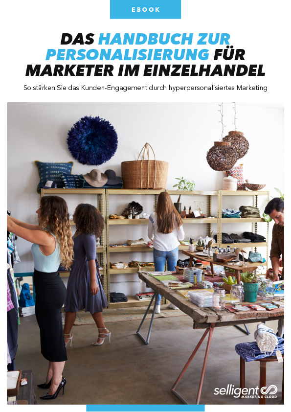 Thumbnail eines Dokuments mit dem Titel: „Das Handbuch zur Personalisierung für Marketer im Einzelhandel: So stärken Sie das Kunden-Engagement durch hyperpersonalisiertes Marketing", mit einem Bild der Inneneinrichtung eines Einzelhandelsgeschäfts und mehreren Käufern, die Wohnobjekte und Kleidung ansehen.
