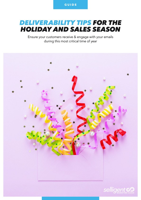 Thumbnail of Selligent brochure titled "Deliverability Tips for the Holiday and Sales Season"