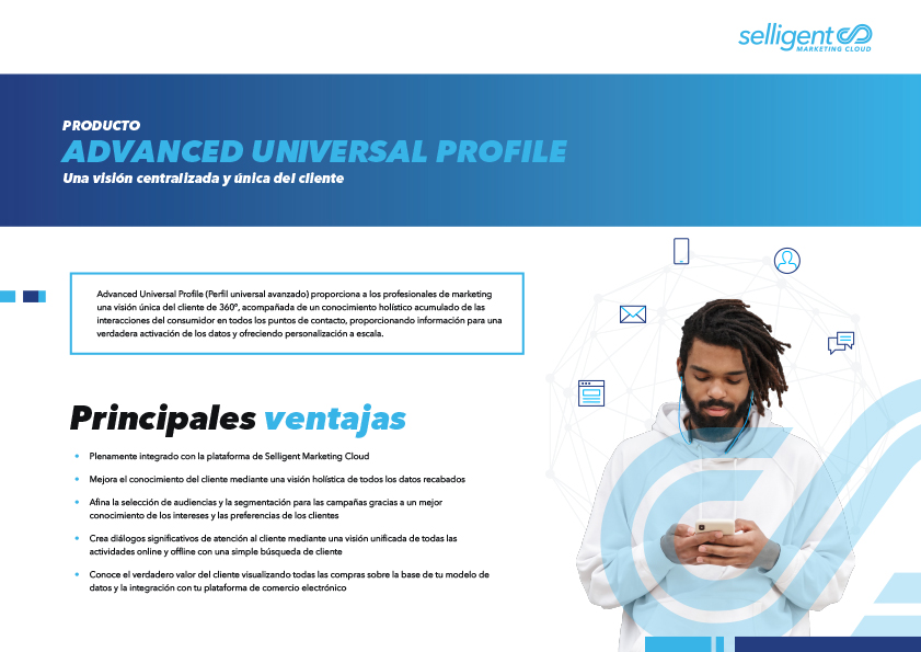 Imagen en miniature de la portada de una hoja de product de Selligent titulada “ADVANCED UNIVERSAL PROFILE, Una visión centralizada y única del cliente” 