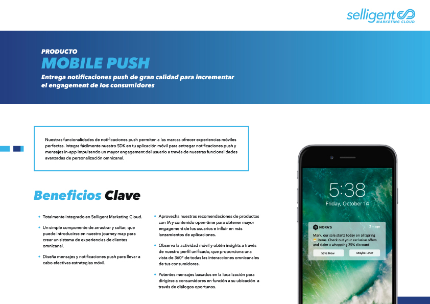 Notificaciones push: Entrega notificaciones push de gran calidad para incrementar el engagement de los consumidores 
