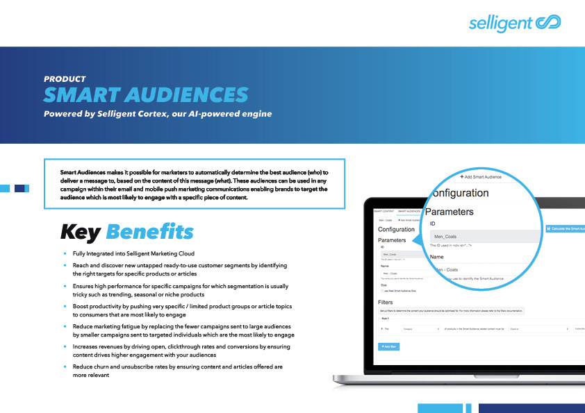 Smart Audiences: Powered by Selligent Cortex, our AI-powered engine 